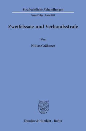 Gräbener | Gräbener, N: Zweifelssatz und Verbandsstrafe. | Buch | 978-3-428-15676-4 | sack.de