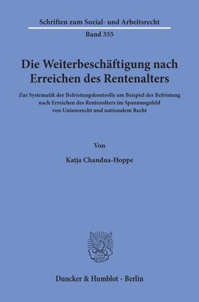 Chandna-Hoppe | Chandna-Hoppe, K: Weiterbeschäftigung nach Erreichen des Ren | Buch | 978-3-428-15702-0 | sack.de