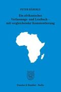 Häberle |  Häberle, P: Ein afrikanisches Verfassungs- und Lesebuch - mi | Buch |  Sack Fachmedien