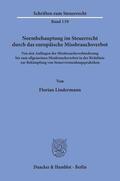Lindermann |  Lindermann, F: Normbehauptung im Steuerrecht durch das europ | Buch |  Sack Fachmedien