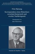 Kraus |  Fritz Hartung - Korrespondenz eines Historikers zwischen Kaiserreich und zweiter Nachkriegszeit. | Buch |  Sack Fachmedien