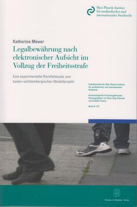 Meuer | Meuer, K: Legalbewährung nach elektronischer Aufsicht im Vol | Buch | sack.de