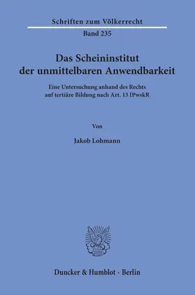 Lohmann |  Das Scheininstitut der unmittelbaren Anwendbarkeit | Buch |  Sack Fachmedien