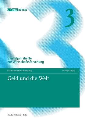Geld und die Welt | Buch | 978-3-428-15788-4 | sack.de