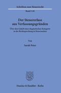 Peter |  Peter, S: Steuererlass aus Verfassungsgründen. | Buch |  Sack Fachmedien