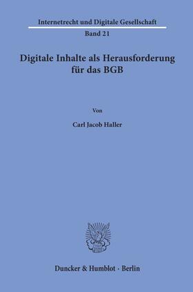 Haller |  Haller, C: Digitale Inhalte als Herausforderung für das BGB | Buch |  Sack Fachmedien