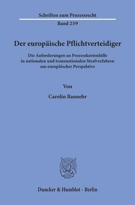 Bannehr | Bannehr, C: Der europäische Pflichtverteidiger. | Buch | 978-3-428-15829-4 | sack.de
