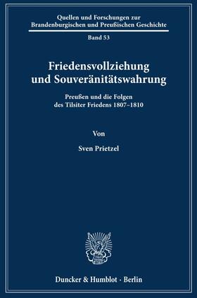 Prietzel |  Prietzel, S: Friedensvollziehung und Souveränitätswahrung | Buch |  Sack Fachmedien