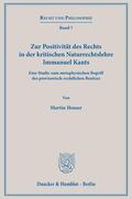 Heuser |  Zur Positivität des Rechts in der kritischen Naturrechtslehre Immanuel Kants. | Buch |  Sack Fachmedien