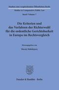 Malolepszy / Malolepszy |  Die Kriterien und das Verfahren der Richterwahl für die ordentliche Gerichtsbarkeit in Europa im Rechtsvergleich. | Buch |  Sack Fachmedien