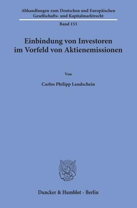 Landschein |  Einbindung von Investoren im Vorfeld von Aktienemissionen | Buch |  Sack Fachmedien