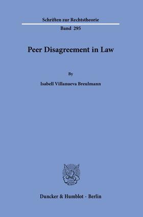 Villanueva Breulmann | Peer Disagreement in Law. | Buch | sack.de