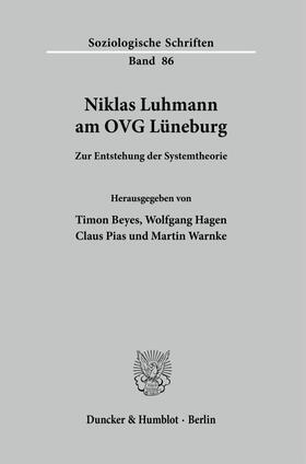 Warnke / Beyes / Hagen |  Niklas Luhmann am OVG Lüneburg. | Buch |  Sack Fachmedien