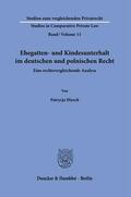 Hirsch |  Hirsch, P: Ehegatten- und Kindesunterhalt im deutschen und p | Buch |  Sack Fachmedien