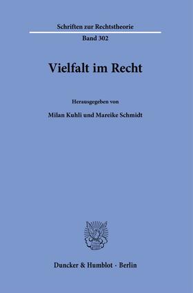 Kuhli / Schmidt | Vielfalt im Recht. | Buch | 978-3-428-15984-0 | sack.de