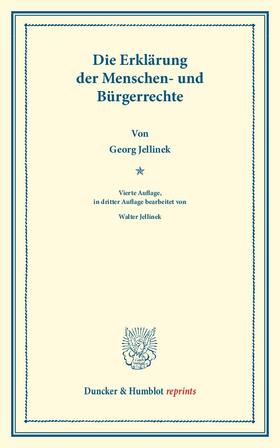 Jellinek | Die Erklärung der Menschen- und Bürgerrechte. | Buch | 978-3-428-16000-6 | sack.de