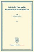 Aulard |  Politische Geschichte der Französischen Revolution | Buch |  Sack Fachmedien