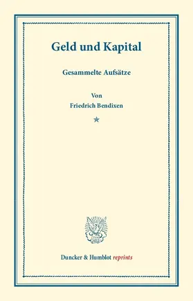 Bendixen |  Geld und Kapital | Buch |  Sack Fachmedien
