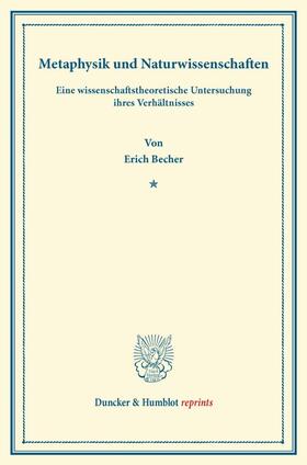 Becher | Metaphysik und Naturwissenschaften | Buch | 978-3-428-16074-7 | sack.de