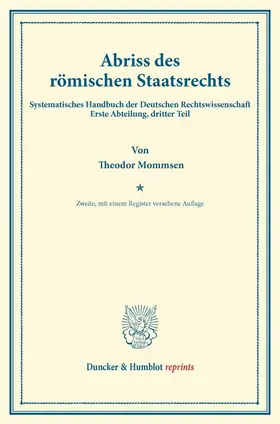 Mommsen / Binding |  Abriss des römischen Staatsrechts. | Buch |  Sack Fachmedien