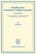 Wach / Binding |  Handbuch des Deutschen Civilprozessrechts. | Buch |  Sack Fachmedien