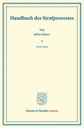 Glaser / Binding |  Handbuch des Strafprozesses. | Buch |  Sack Fachmedien