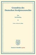 Binding |  Grundriss des Deutschen Strafprocessrechts. | Buch |  Sack Fachmedien