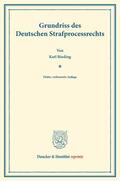 Binding |  Grundriss des Deutschen Strafprocessrechts. | Buch |  Sack Fachmedien