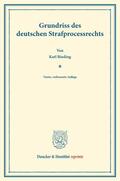 Binding |  Grundriss des deutschen Strafprocessrechts. | Buch |  Sack Fachmedien