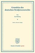 Binding |  Grundriss des deutschen Strafprocessrechts | Buch |  Sack Fachmedien