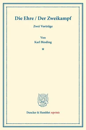 Binding |  Die Ehre / Der Zweikampf | Buch |  Sack Fachmedien