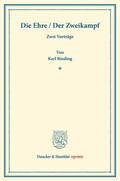 Binding |  Die Ehre / Der Zweikampf | Buch |  Sack Fachmedien
