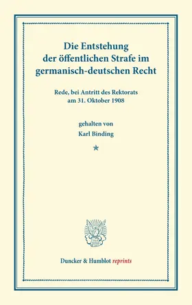 Binding |  Die Entstehung der öffentlichen Strafe | Buch |  Sack Fachmedien
