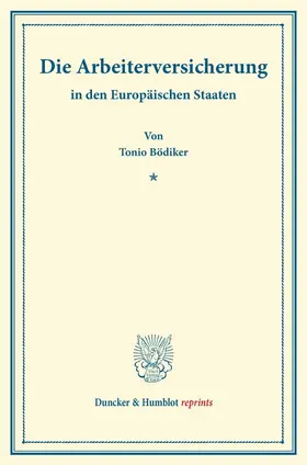 Bödiker |  Die Arbeiterversicherung | Buch |  Sack Fachmedien