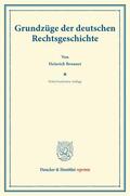 Brunner |  Grundzüge der deutschen Rechtsgeschichte | Buch |  Sack Fachmedien