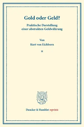 Eichborn |  Gold oder Geld? | Buch |  Sack Fachmedien