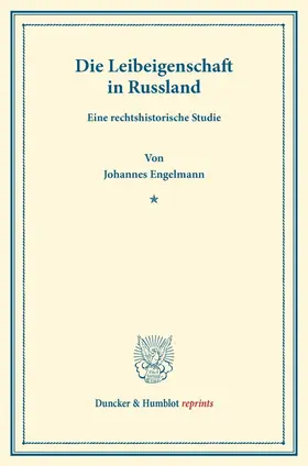 Engelmann |  Die Leibeigenschaft in Russland | Buch |  Sack Fachmedien