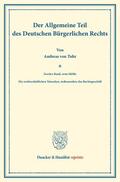 Tuhr / Binding |  Der Allgemeine Teil des Deutschen Bürgerlichen Rechts | Buch |  Sack Fachmedien