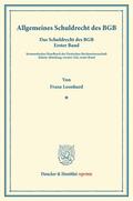 Leonhard / Binding |  Allgemeines Schuldrecht des BGB | Buch |  Sack Fachmedien
