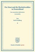 Friedberg |  Der Staat und die Bischofswahlen in Deutschland. | Buch |  Sack Fachmedien