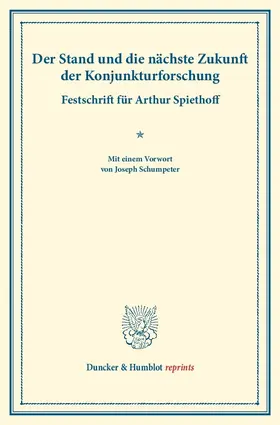  Der Stand und die nächste Zukunft der Konjunkturforschung. | Buch |  Sack Fachmedien