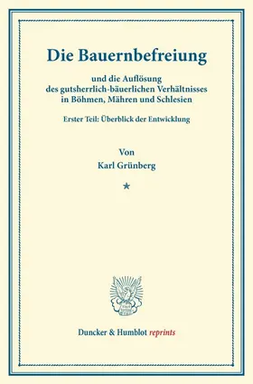 Grünberg |  Die Bauernbefreiung | Buch |  Sack Fachmedien