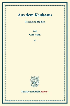 Hahn |  Aus dem Kaukasus. | Buch |  Sack Fachmedien