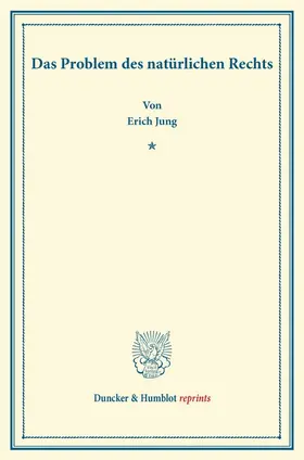 Jung |  Das Problem des natürlichen Rechts. | Buch |  Sack Fachmedien