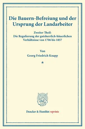 Knapp |  Die Bauern-Befreiung und der Ursprung der Landarbeiter | Buch |  Sack Fachmedien