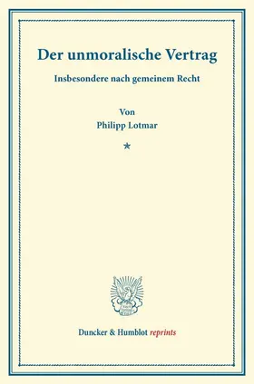 Lotmar |  Der unmoralische Vertrag | Buch |  Sack Fachmedien