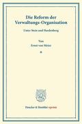 Meier |  Die Reform der Verwaltungs-Organisation | Buch |  Sack Fachmedien