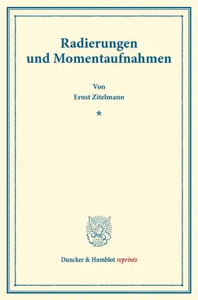 Zitelmann |  Radierungen und Momentaufnahmen. | Buch |  Sack Fachmedien