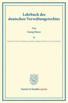 Meyer / Dochow |  Lehrbuch des deutschen Verwaltungsrechtes. | Buch |  Sack Fachmedien