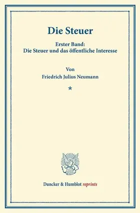 Neumann |  Die Steuer | Buch |  Sack Fachmedien